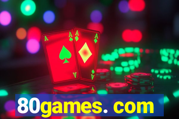 80games. com